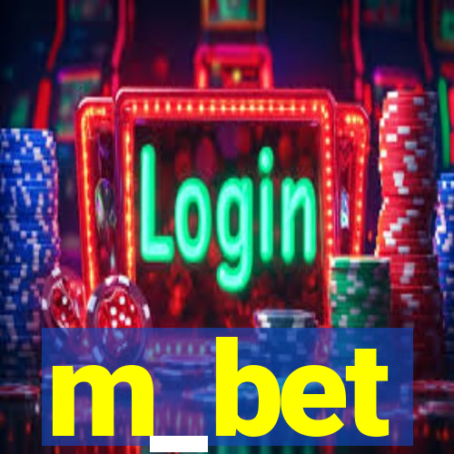 m_bet