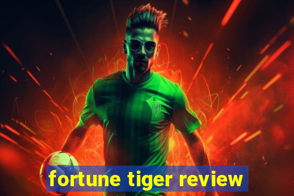 fortune tiger review