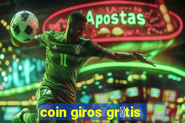 coin giros gr谩tis