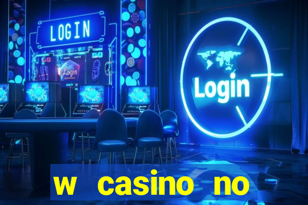 w casino no deposit bonus code