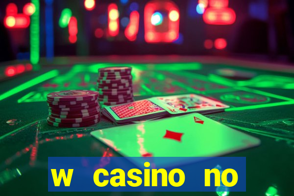 w casino no deposit bonus code