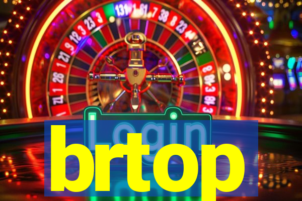 brtop