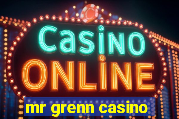 mr grenn casino