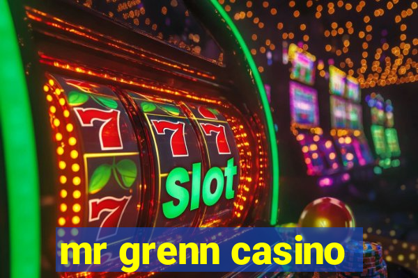 mr grenn casino