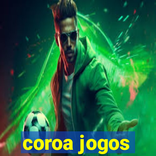 coroa jogos