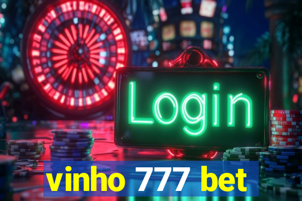 vinho 777 bet