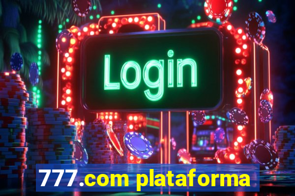 777.com plataforma