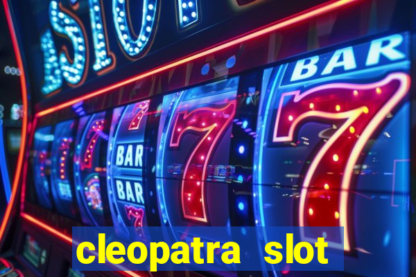 cleopatra slot machine wins