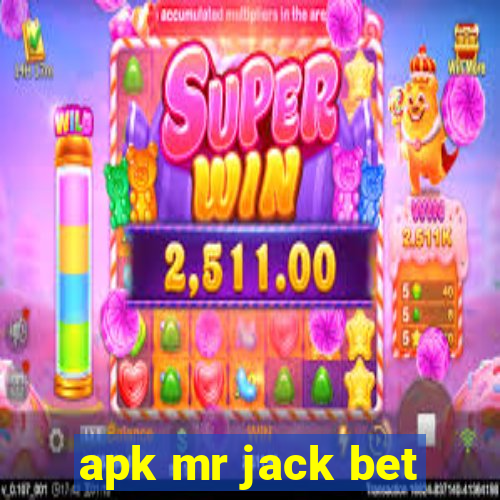 apk mr jack bet