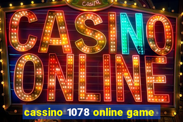 cassino 1078 online game