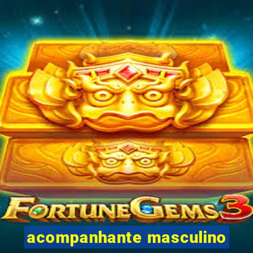 acompanhante masculino