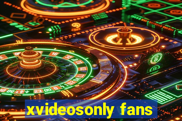 xvideosonly fans