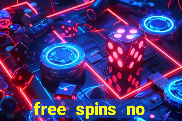 free spins no deposit casino bonus