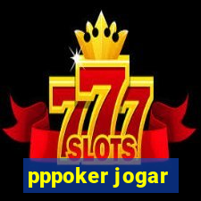 pppoker jogar