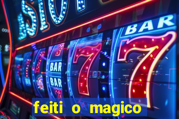 feiti o magico manga ler online