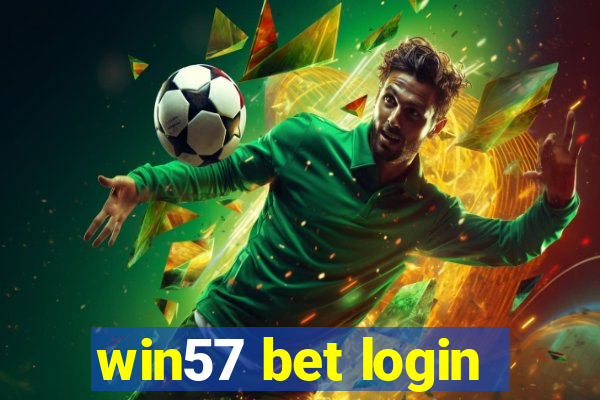 win57 bet login