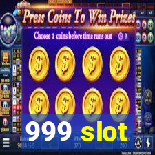 999 slot