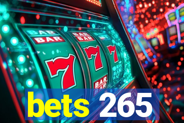 bets 265