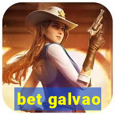 bet galvao