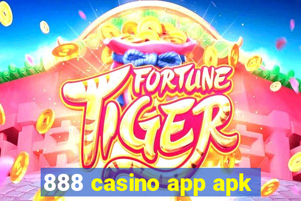 888 casino app apk