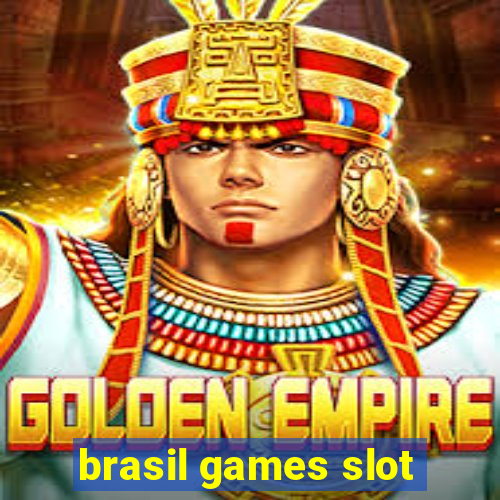 brasil games slot