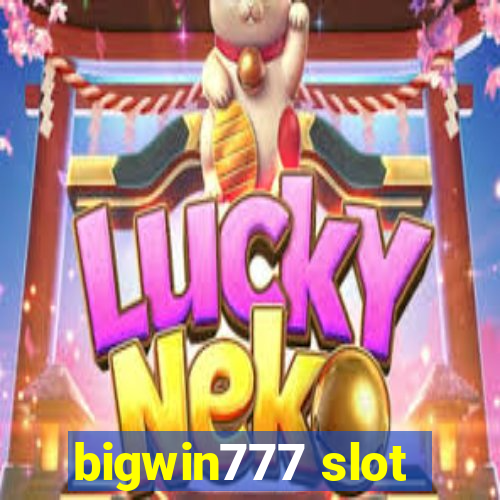 bigwin777 slot