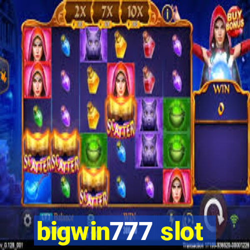 bigwin777 slot