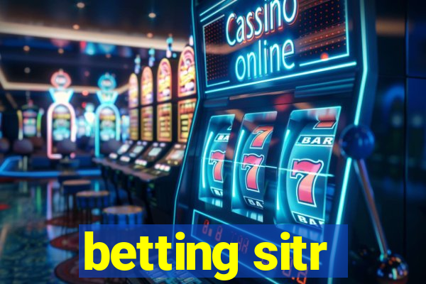 betting sitr