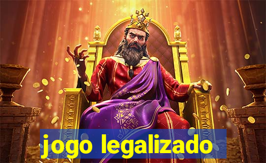 jogo legalizado