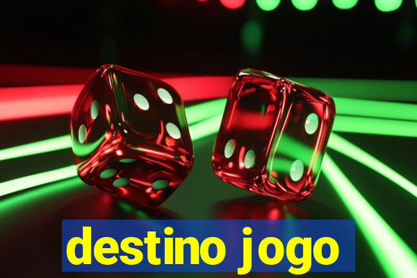 destino jogo