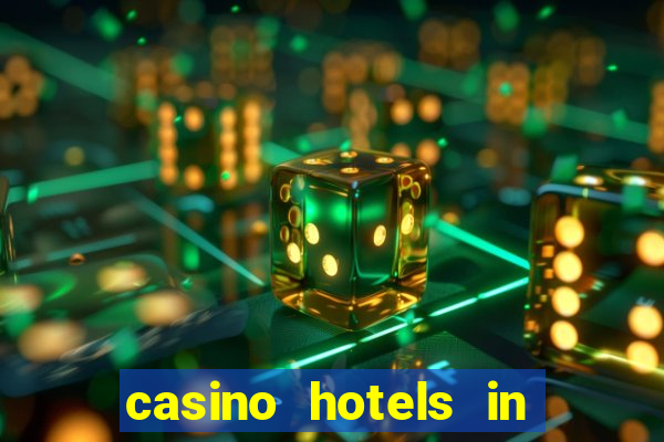 casino hotels in las vegas