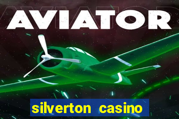 silverton casino and hotel