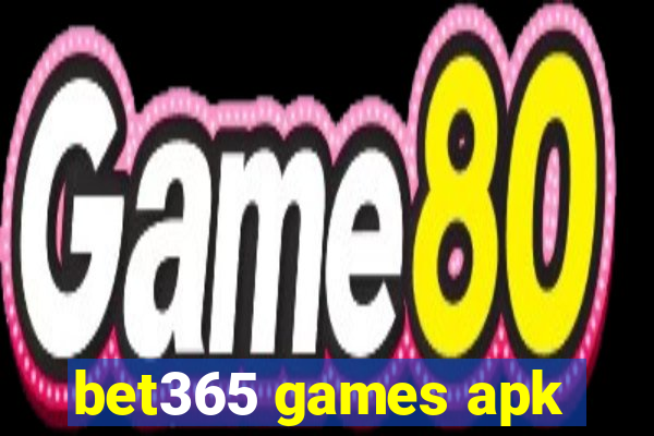 bet365 games apk