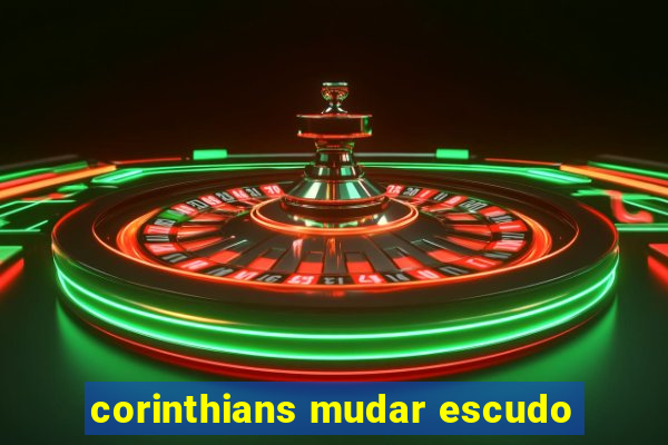 corinthians mudar escudo