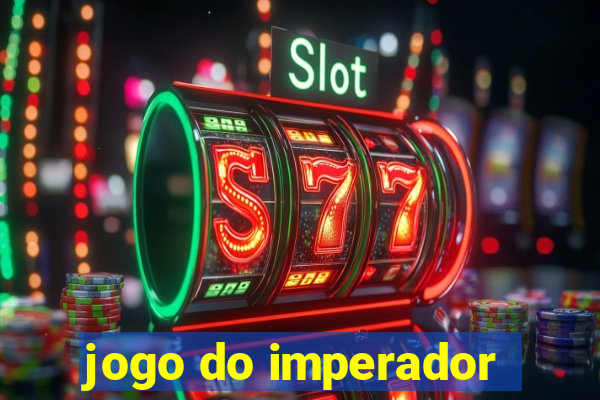 jogo do imperador