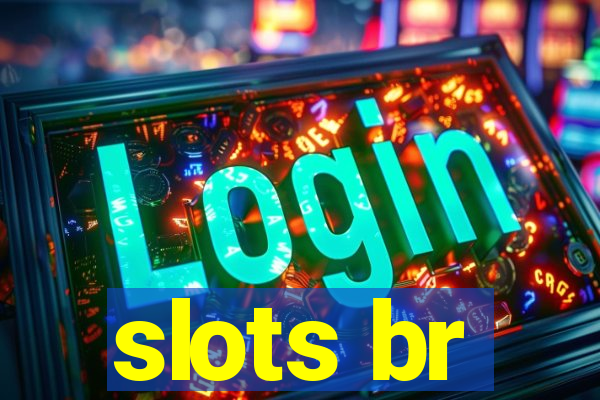 slots br