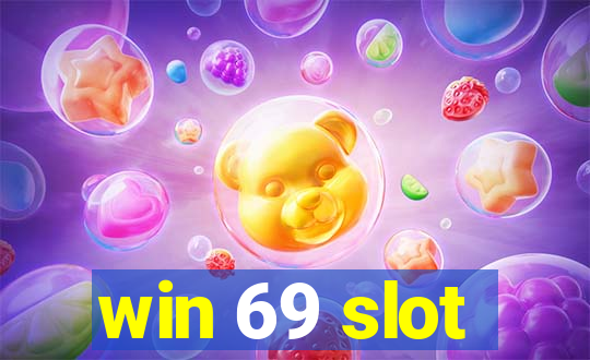 win 69 slot