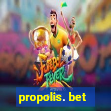 propolis. bet