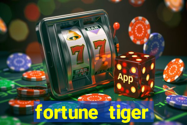 fortune tiger dinheiro gratis