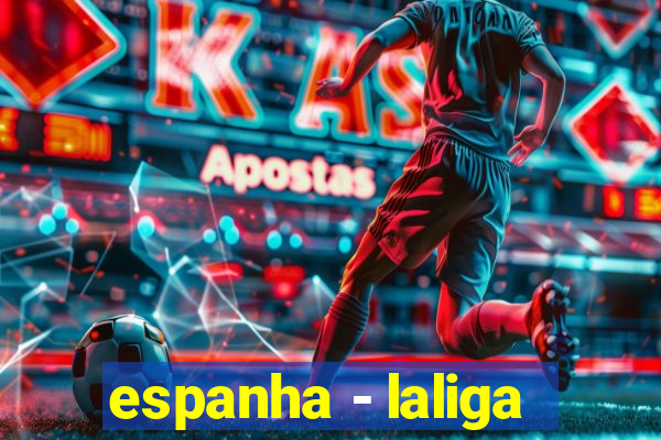 espanha - laliga