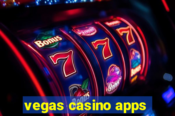 vegas casino apps