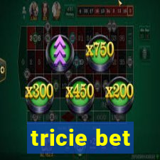 tricie bet