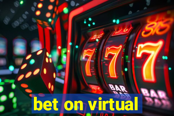 bet on virtual