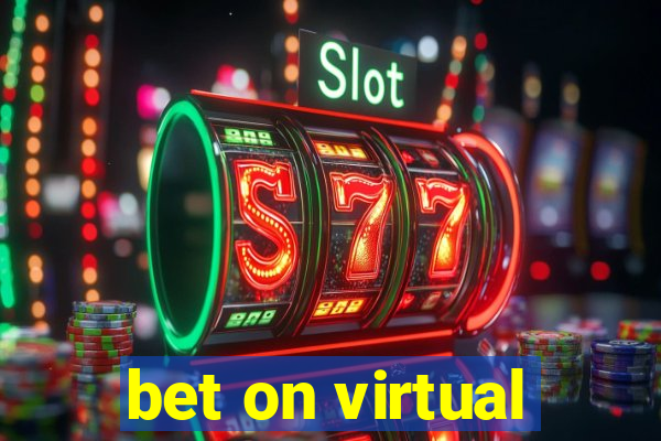 bet on virtual