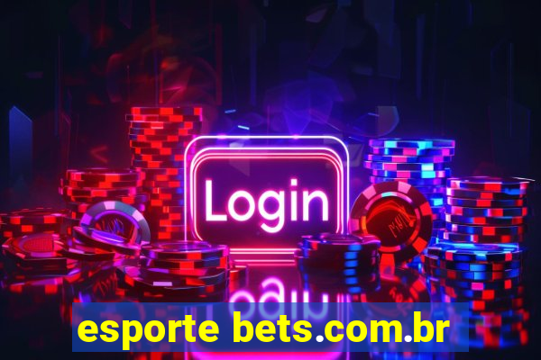 esporte bets.com.br