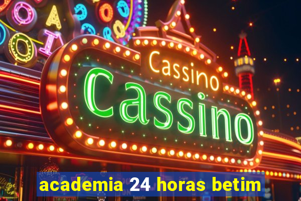 academia 24 horas betim