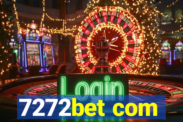 7272bet com