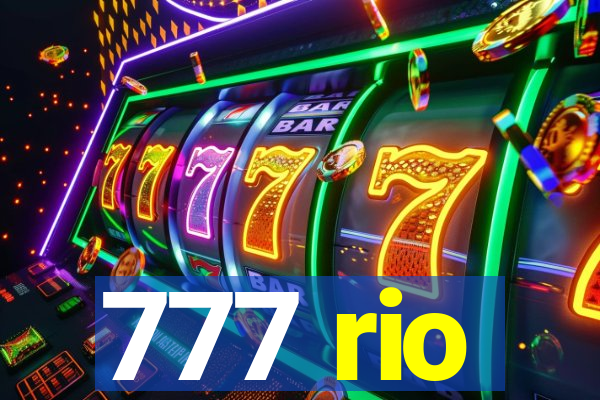 777 rio