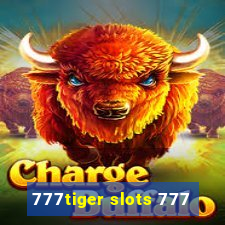 777tiger slots 777