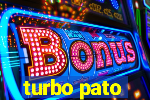 turbo pato